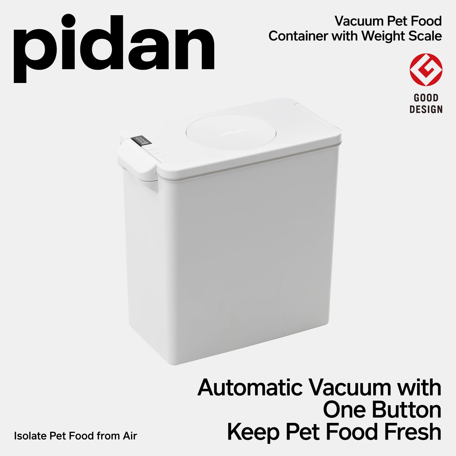 Automatic vacuum pet food container with digital scale keeps dry food fresh and controls portions.